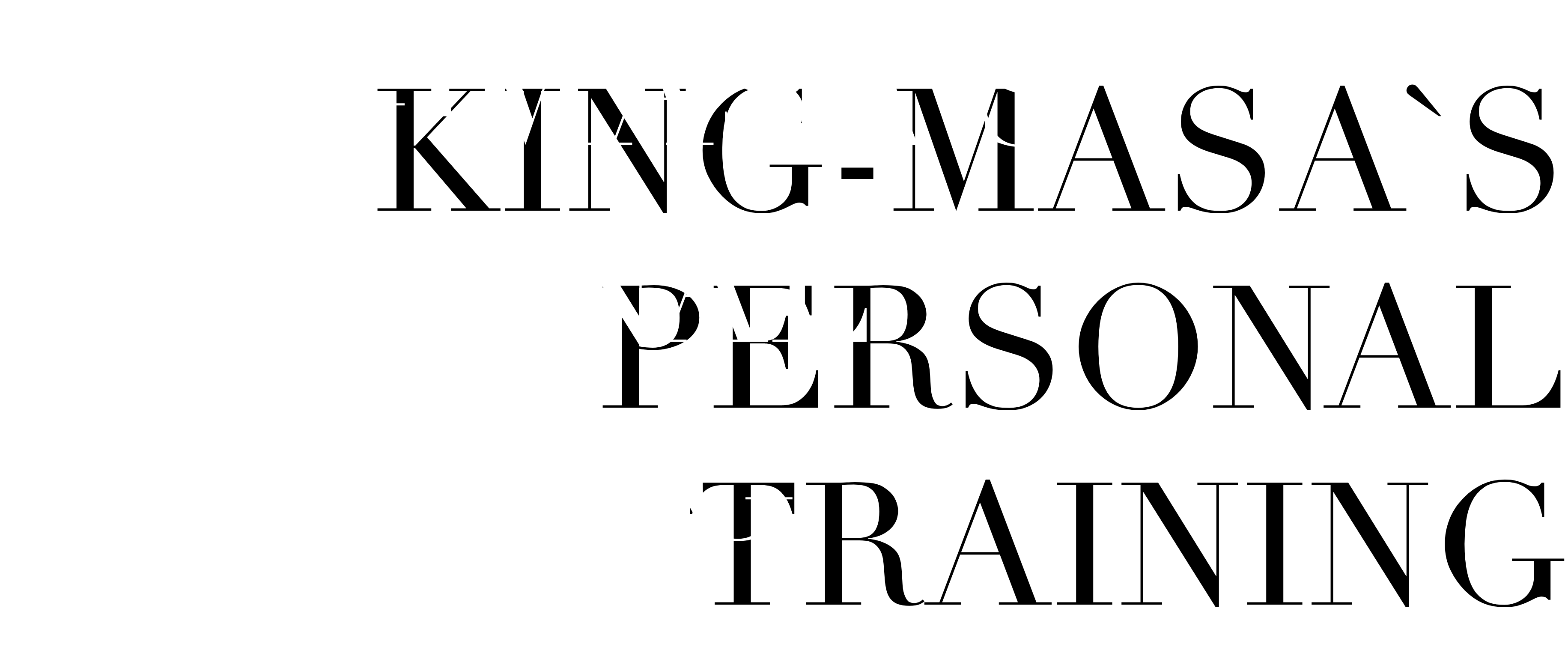 KING-MASA`S PERSONAL TRAINING